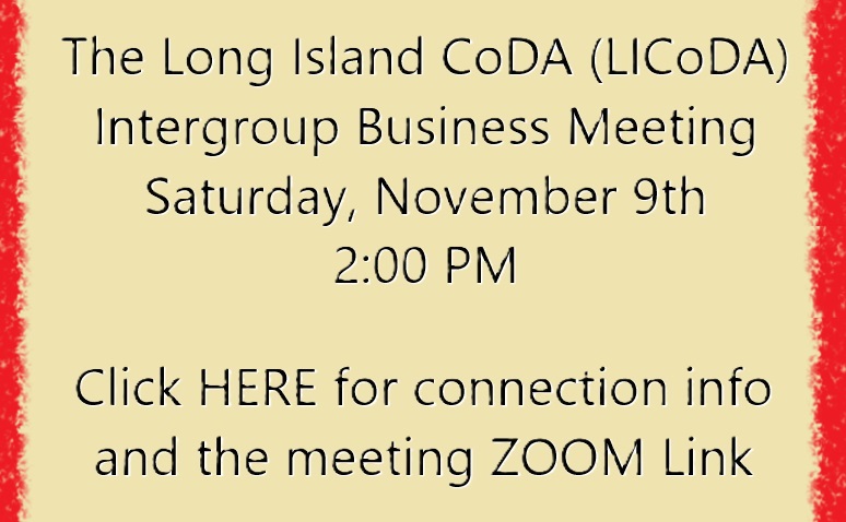 2 PM (ET) Saturday, November 9, 2024, Long Island CoDA Intergroup Business Meeting