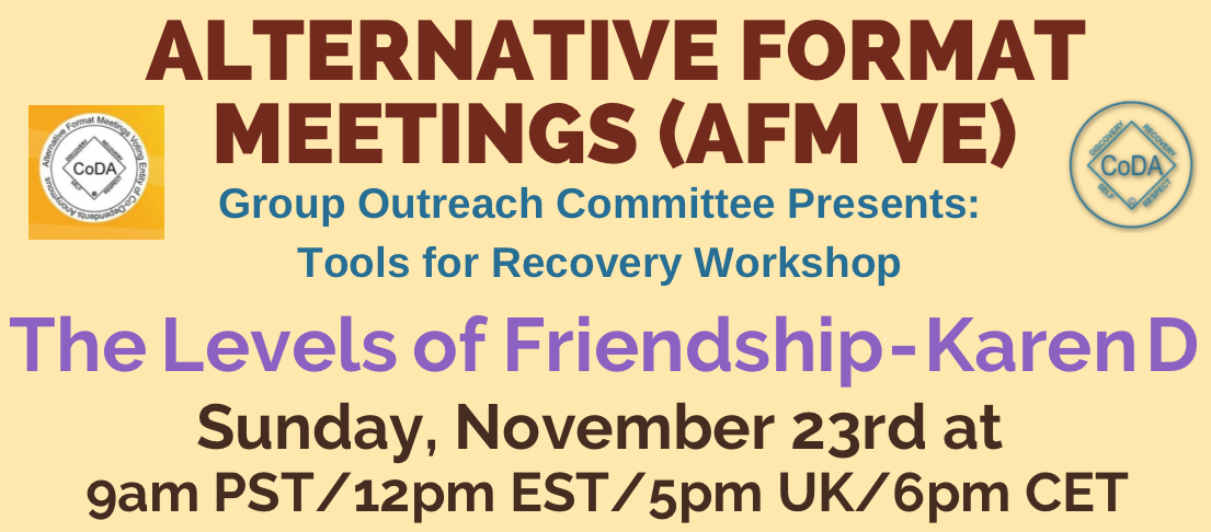 AFMVE Workshop - Levels of Friendship w/Karen D