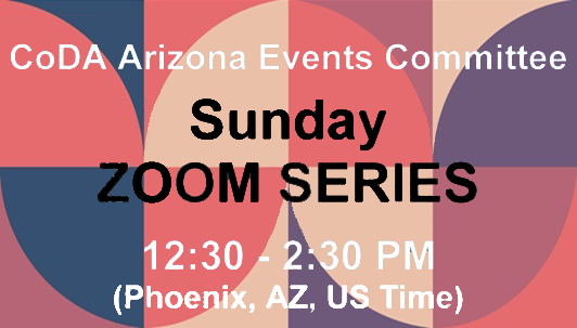 CoDA Arizona Sunday Zoom Series