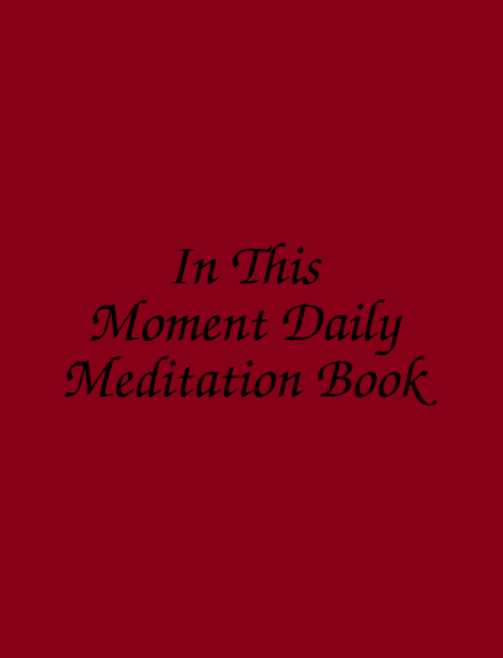 In This Moment Daily Meditation Book